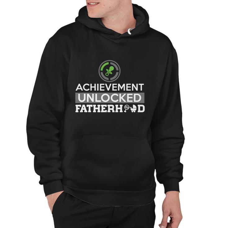 Achievement Unlocked Fatherhood Hoodie