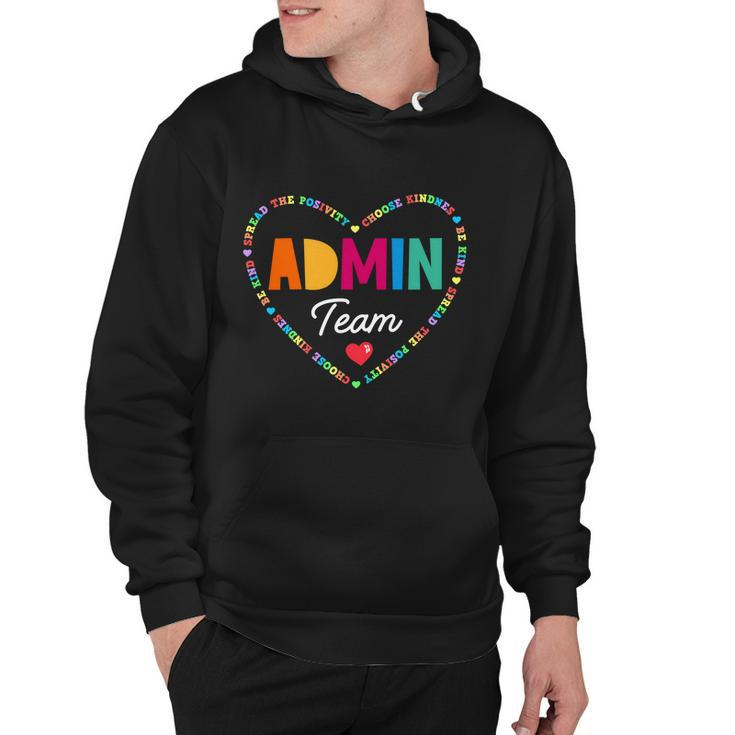Admin Team Squad School Assistant Principal Administrator Great Gift Hoodie