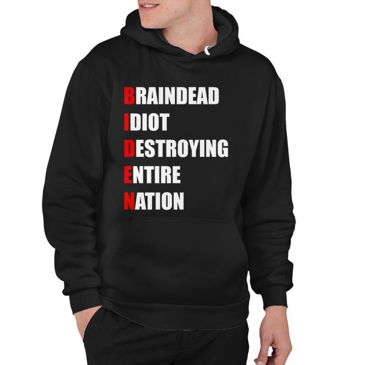 Anti Biden Braindead Idiot Destroying Entire Nation Tshirt Hoodie