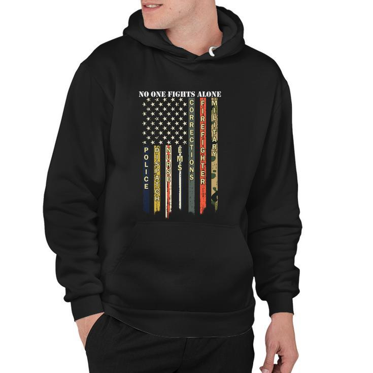 Army Gift No One Fights Alone Hoodie
