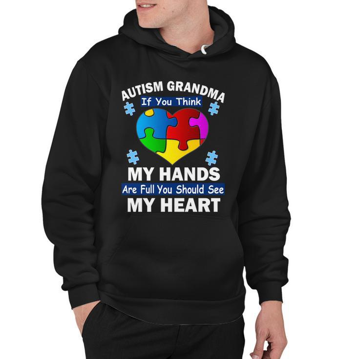 Autism Grandma My Hands Are Full You Should See My Heart Tshirt Hoodie