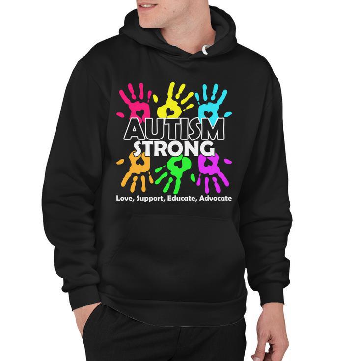 Autism Strong Love Support Educate Advocate Hoodie