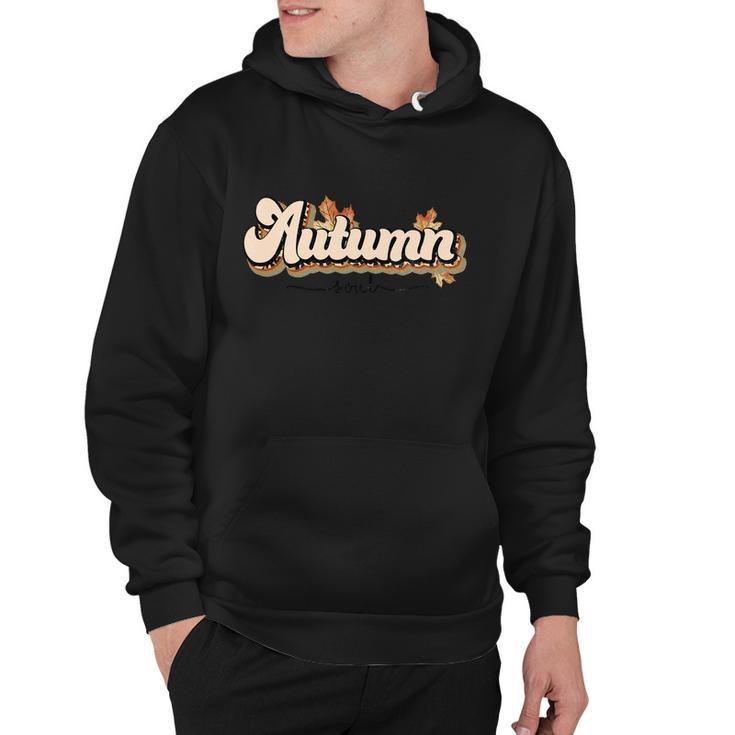 Autumn Soul Thanksgiving Quote V2 Hoodie