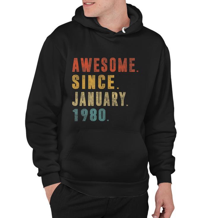 Awesome Since January 1980 42Nd Birthday Gift 42 Year Old Hoodie