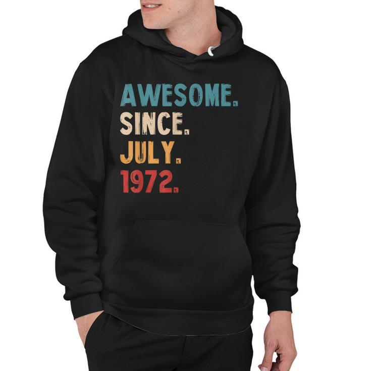 Awesome Since July 1972 Vintage 50Th Birthday  V2 Hoodie