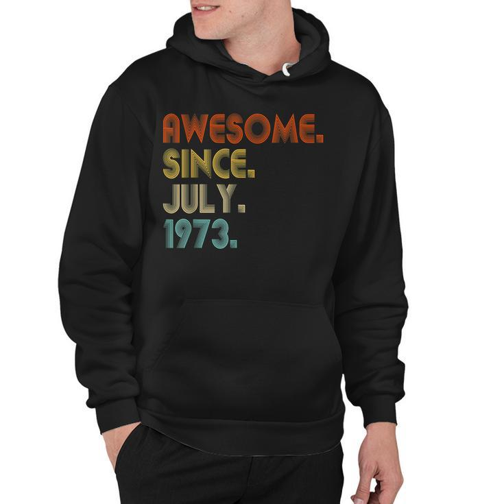 Awesome Since July 1973 Vintage 49Th Birthday  Hoodie