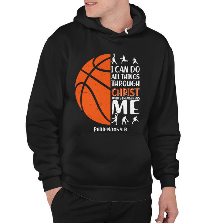 Basketball I Can Do All Things Through Christ Who Strengthens Me Philippian 413 Tshirt Hoodie