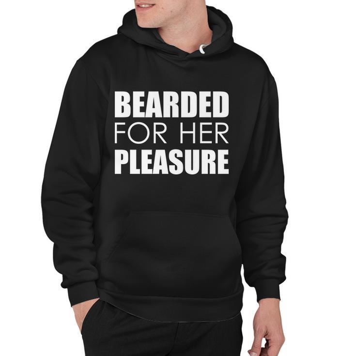 Bearded For Her Pleasure Beard Tshirt Hoodie