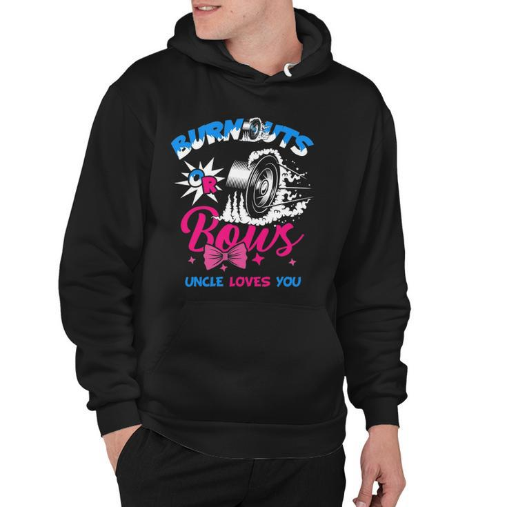 Burnouts Or Bows Gender Reveal Baby Party Announce Uncle Hoodie