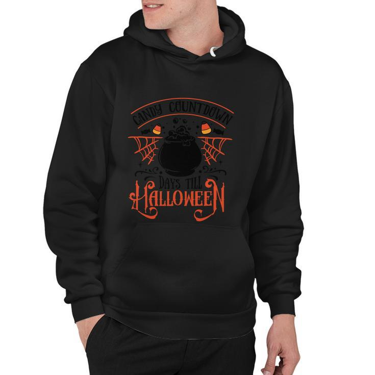 Candy Countdown Days Till Halloween Funny Halloween Quote Hoodie
