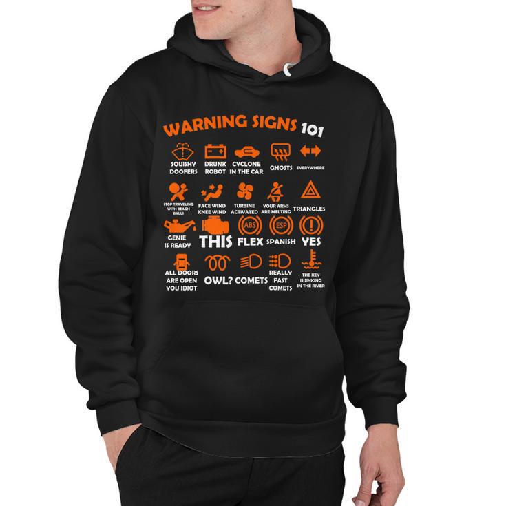 Car Warning Signs 101 Funny Tshirt Hoodie