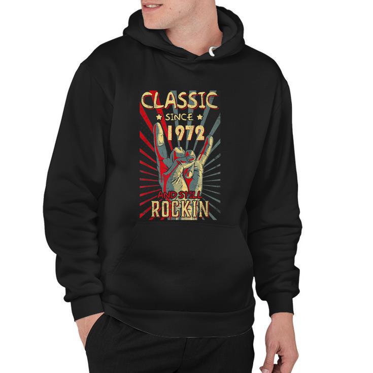 Classic Since 1972 50Th Still Rockin Birthday Rock Tshirt Hoodie