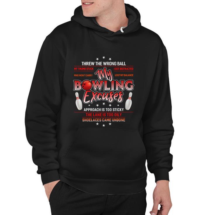 Cool My Bowling Excuses Gift Funny Bowling Gift Tshirt Hoodie