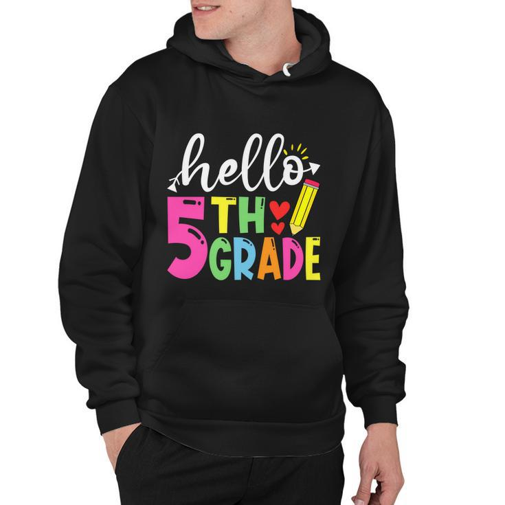 Cute Hello Fifth Grade Outfit Happy Last Day Of School Great Gift Hoodie