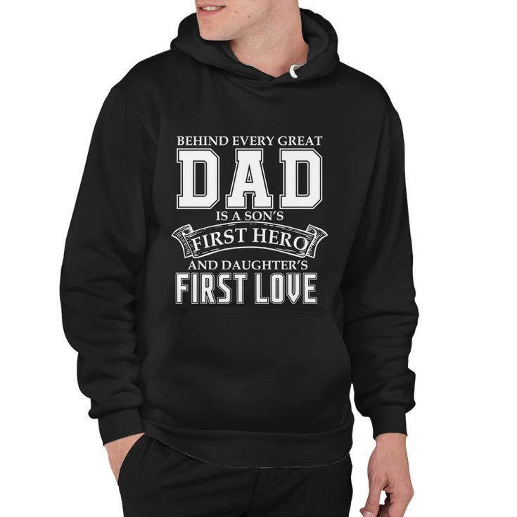 Dad A Sons Hero A Daughters First Love Fathers Day Cool Gift Hoodie