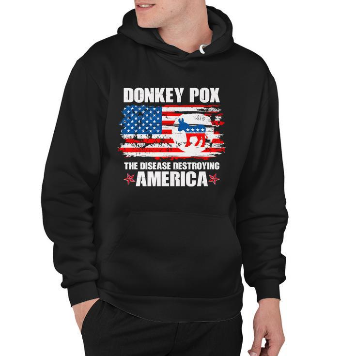 Donkey Pox The Disease Destroying America V2 Hoodie