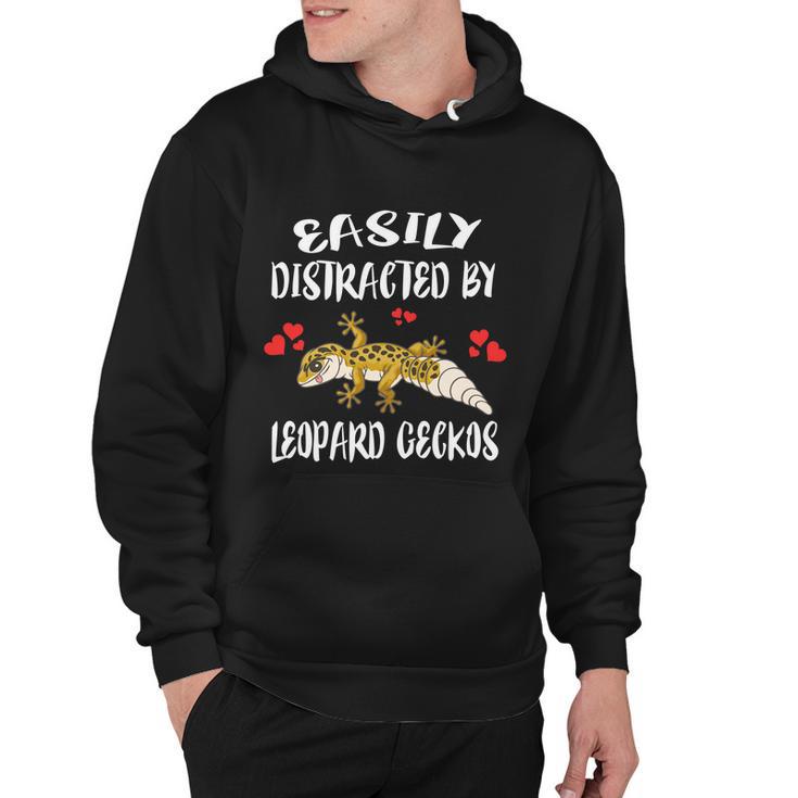 Easily Distracted Leopard Geckos Lizard Lover Gift Hoodie