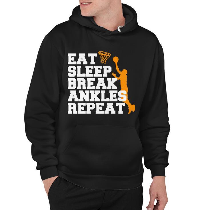 Eat Sleep Break Ankles Repeat Tshirt Hoodie