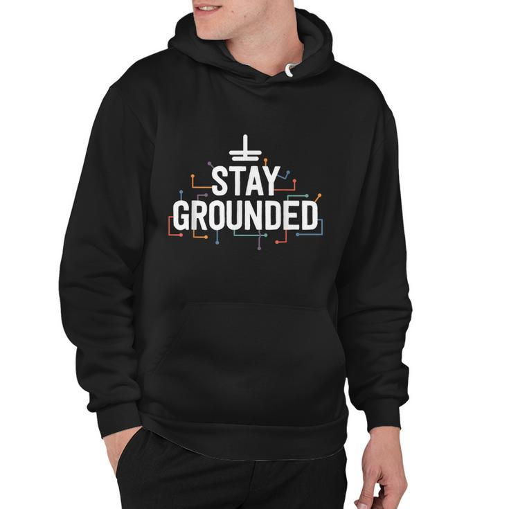 Electrician Gifts For Men Funny Electrical Stay Grounded Hoodie