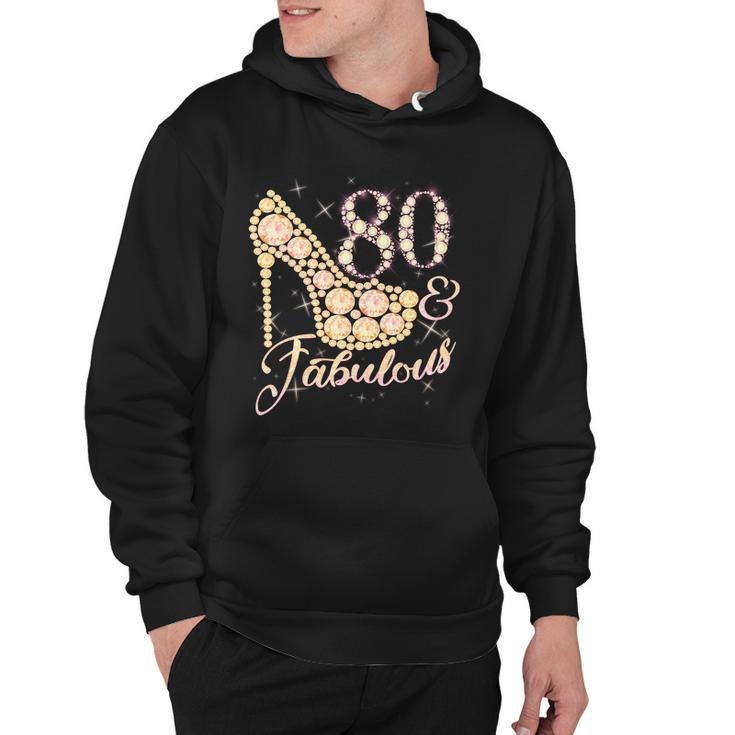 Fabulous & 80 Sparkly Heel 80Th Birthday Tshirt Hoodie