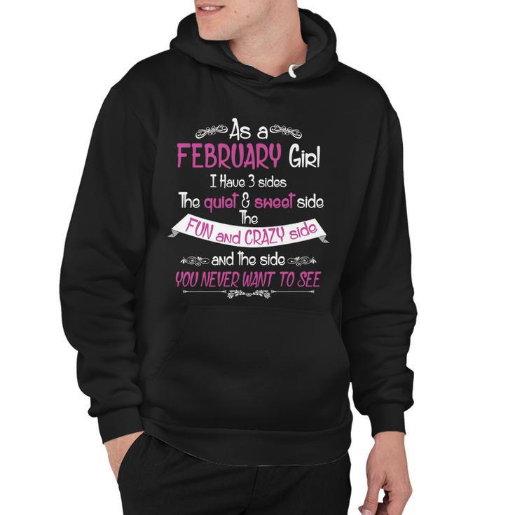 February Girl Sweet But Crazy Funny Birthday Hoodie