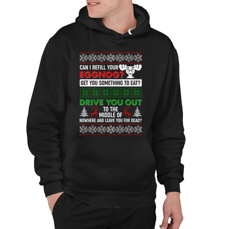 Funny Can I Refill Your Eggnog Ugly Christmas Sweater Hoodie