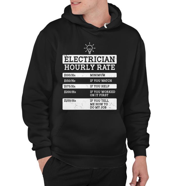 Funny Electrician Hourly Rate List Hoodie