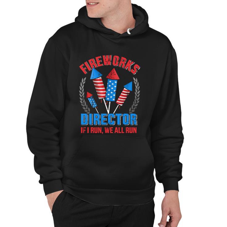 Funny Fireworks Director For Independence Day On 4Th Of July Hoodie