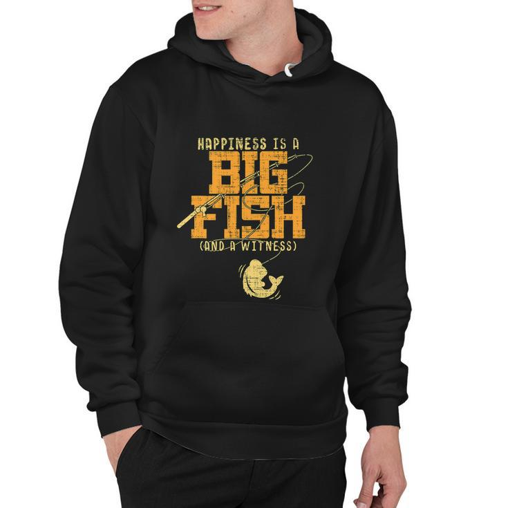Funny Fishing Lover Happiness Is A Big Fish Hoodie