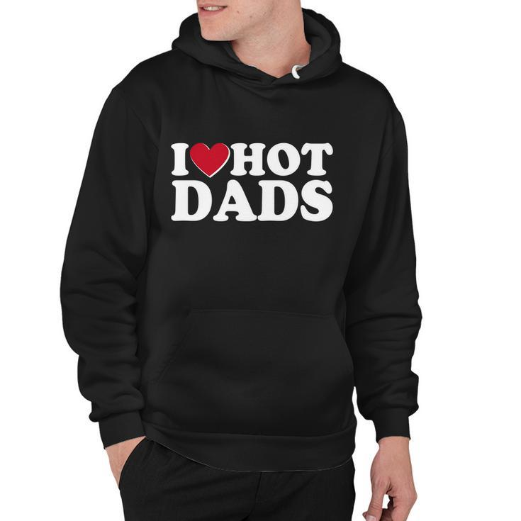 Funny I Heart Love Hot Dads Hoodie