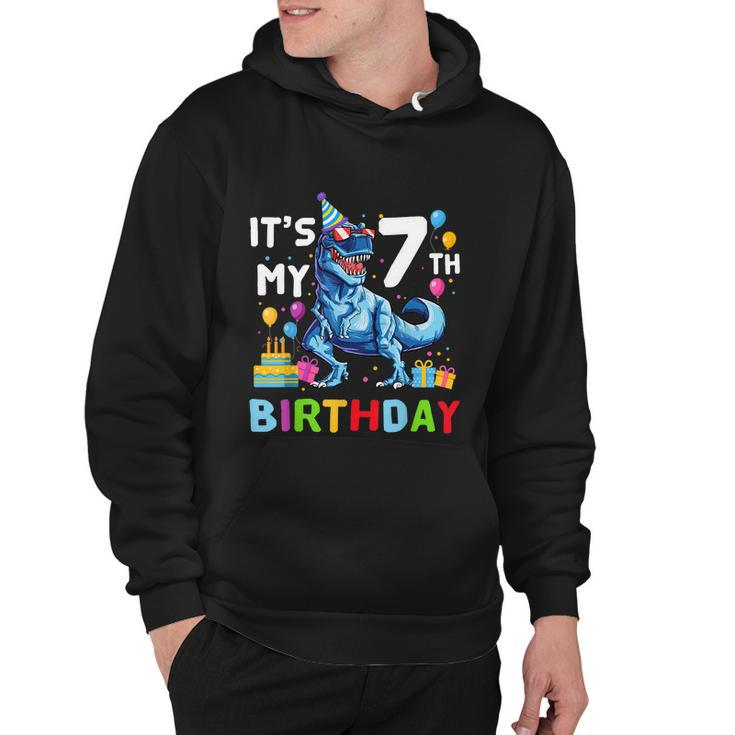 Funny Kids Its My 7Th Birthday Gift Happy 7 Year Trex Gift Hoodie