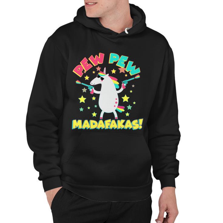 Funny Pew Pew Madafakas Unicorn Hoodie