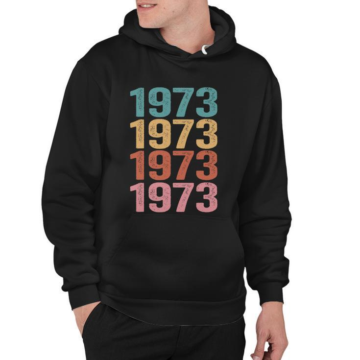 Funny Womens Rights 1973 Pro Roe Gift 1 Hoodie