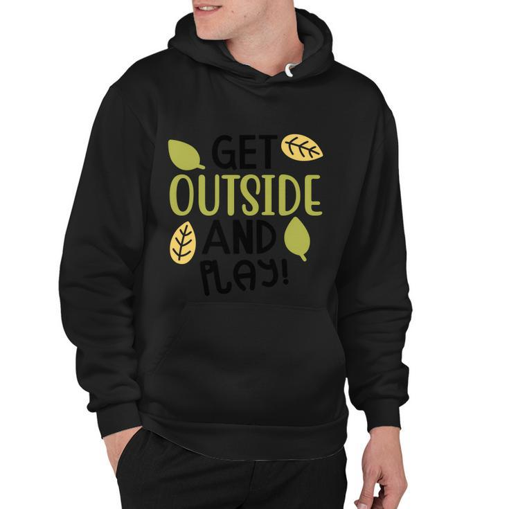 Get Outside And Play Halloween Quote V3 Hoodie