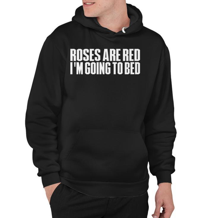 Going To Bed Hoodie