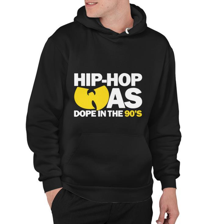 Hip Hop Was Dope &S Hoodie