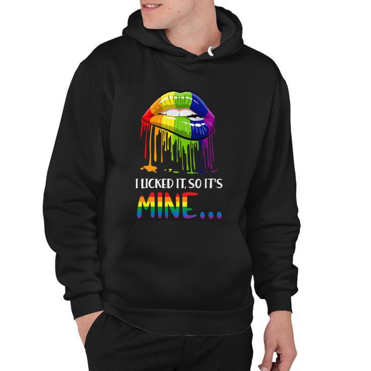 I Licked It So It Mine Gay Pride Lgbt Pride Tshirt Hoodie