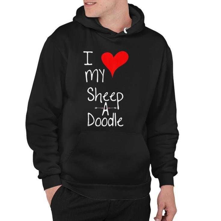 I Love My Sheepadoodle Cute Dog Owner Gift &8211 Graphic Hoodie