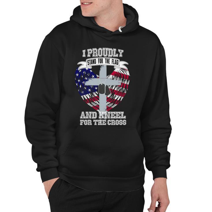 I Proudly Stand For The Flag And Kneel For The Cross Tshirt Hoodie