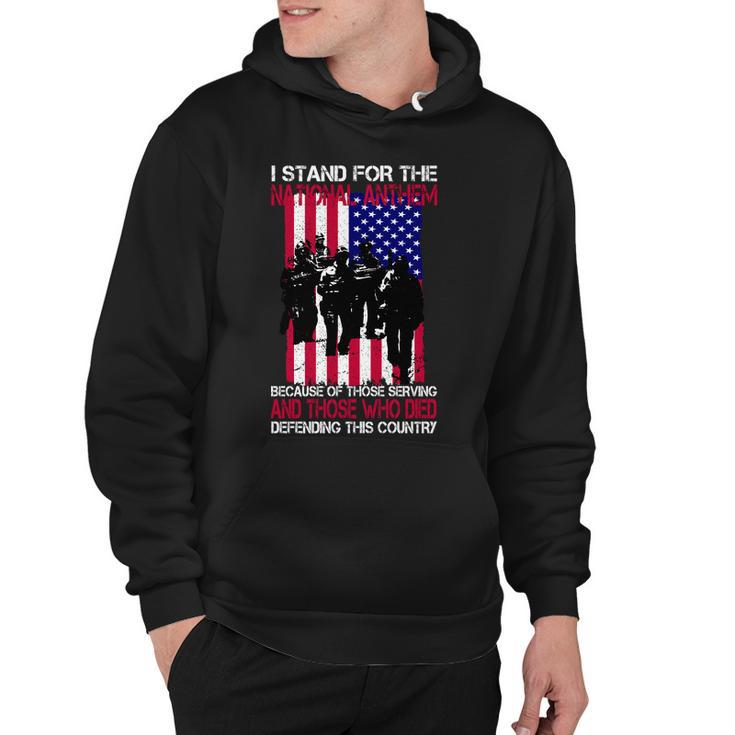 I Stand For The National Anthem Defending This Country Hoodie