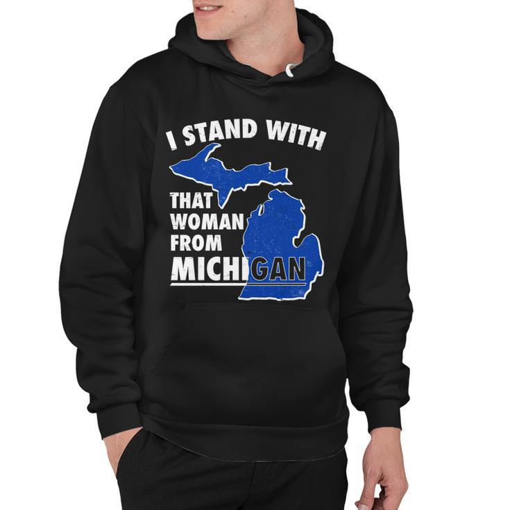 I Stand With That Woman From Michigan Support Hoodie