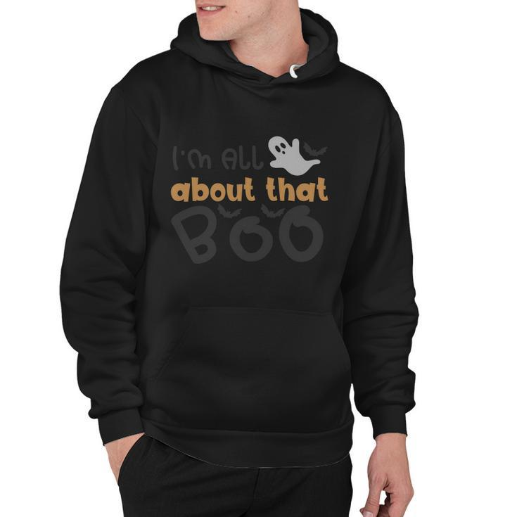 Im All About That Boo Halloween Quote Hoodie