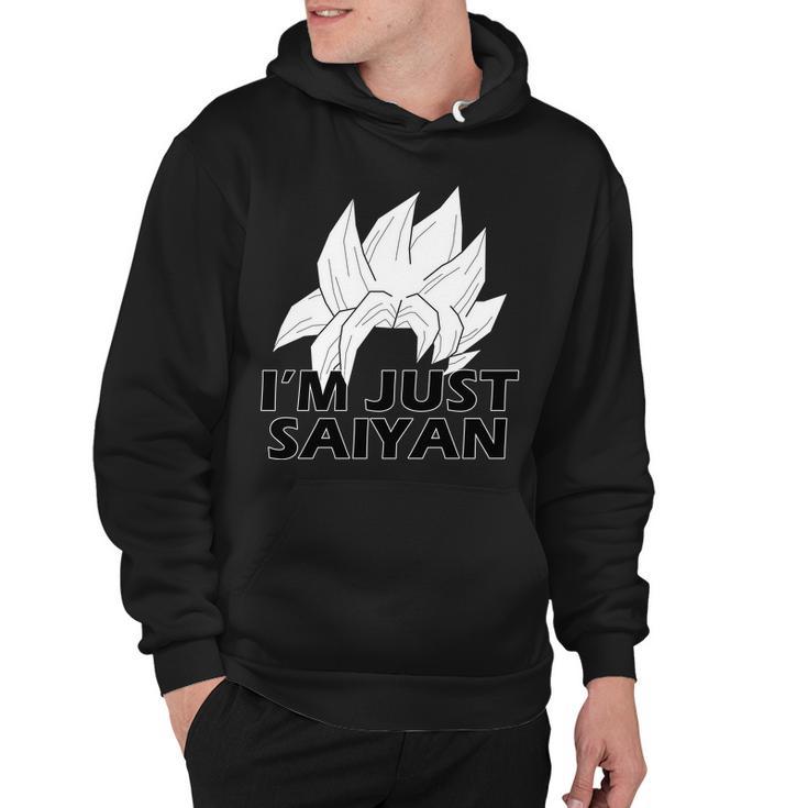 Im Just Saiyan Tshirt Hoodie