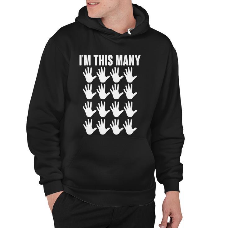 Im This Many - 80Th Birthday Hoodie