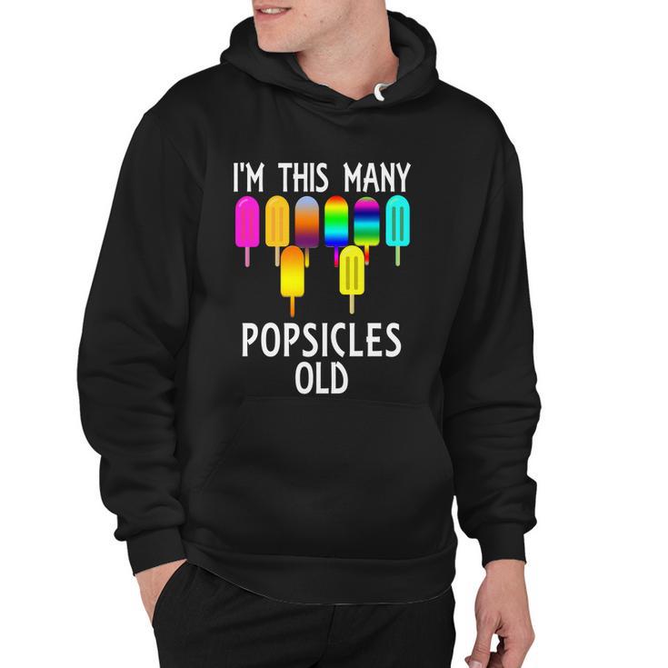 Im This Many Popsicles Old Funny 8Th Birthday Popsicle Gift Hoodie