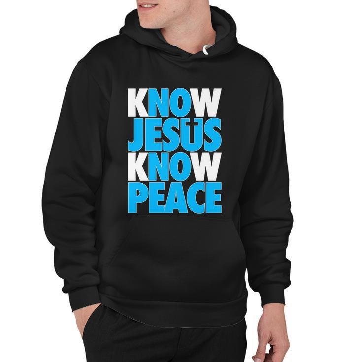 Inspirational Know Jesus Know Peace Hoodie