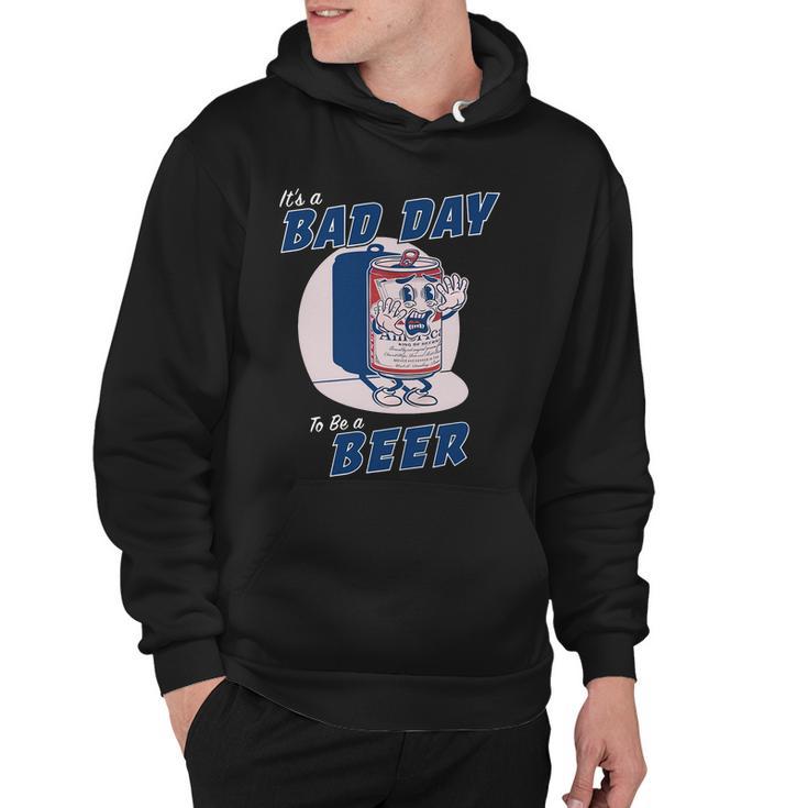 Its Bad Day To Be A Beer Funny Saying Tshirt Hoodie