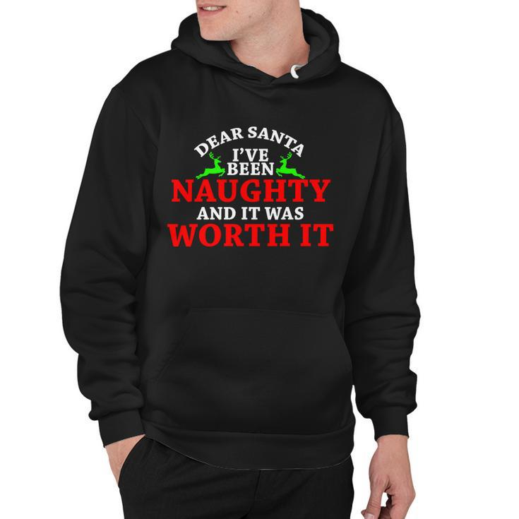 Ive Been Naughty And It Worth It Hoodie