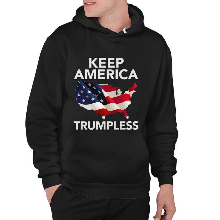 Keep America Trumpless Funny Gift V4 Hoodie