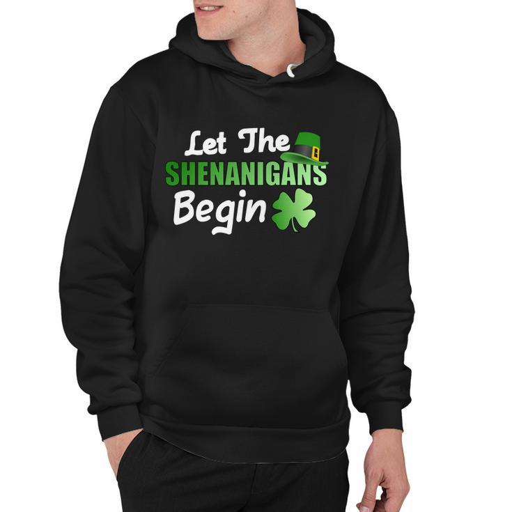 Let The Shenanigans Begin Funny St Patty  Hoodie